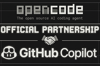 GitHub Just Made OpenCode Official. Here’s Why That’s a Bigger Deal Than You Think.