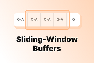 Building LLM Memory from Scratch #1: Sliding-Window Buffers