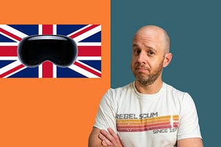 Unlocking Vision Pro in the UK (But Does Anyone Care?)