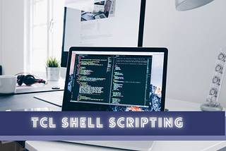 10 Tcl Commands Only a Few Bash Programmers Know