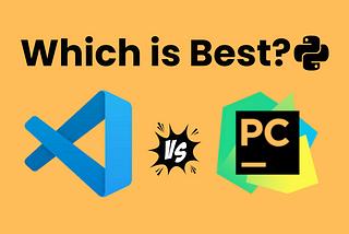 I Tried Writing Python in VS Code and PyCharm — Here’s What I Found