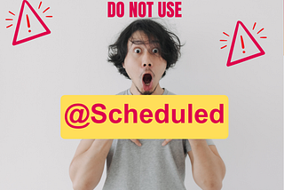 Avoid using @Scheduled for Background Tasks in Spring Boot — Use This Instead