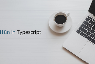 i18n in Typescript
