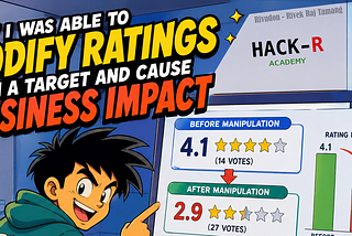 How I was able to Modify Ratings on a Target and Cause Business Impact
