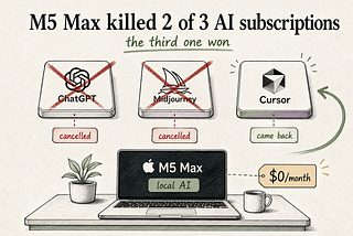 My MacBook Pro M5 Max Killed Two of My AI Subscriptions. The Third One Won.
