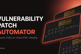I Automated the Weekly Wazuh Vulnerability Report Every SOC Hates Writing