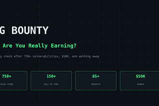 How Much Can You Really Earn From Bug Bounty? A Realistic Look