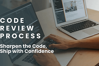 Code Review for Mobile Apps: A Senior Engineer's Guide to Quality and Velocity