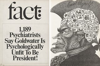 How the Goldwater Rule Broke the 25th Amendment