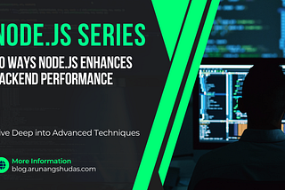 10 Ways Node.js Enhances Backend Performance
