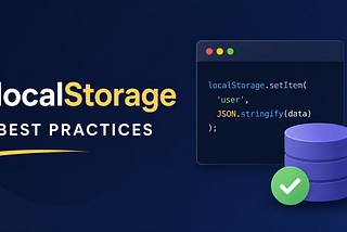 I Used localStorage Wrong for Years