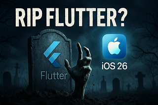RIP Flutter? Apple’s iOS 26 (Liquid Glass) Just Changed the Game