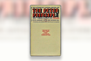The Peter Principle: how lazy leadership can stifle your design career