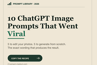 10 ChatGPT Image Prompts That Went Viral