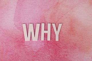 20 Ways To Ask Why Without Asking Why