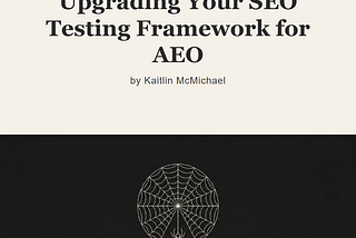 Upgrading your SEO testing framework for AEO