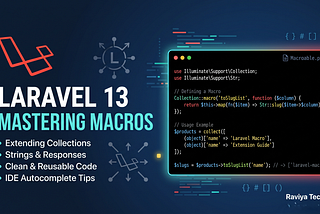 Laravel 13 Macro Example: How to Create and Use Macros