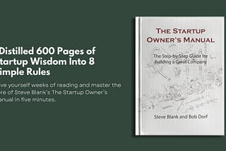 I Distilled 600 Pages of Startup Wisdom Into 8 Simple Rules