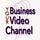 Your Business Video Chann