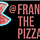 Frankthepizza