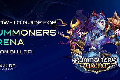 How-To Guide to Join Summoners Arena Whitelist IGO on GuildFi