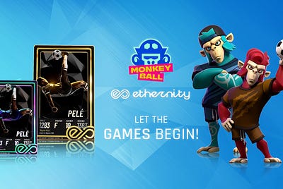 Ethernity x MonkeyBall Partnership Kick-off!