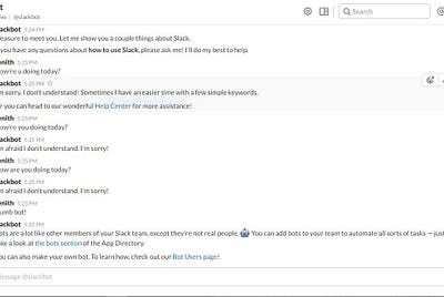 Chatbots: A conversation between me and slackbot.