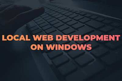 Web server on windows for local development