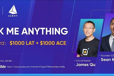 PlatON XACENT Ask Me Anything EVENT!