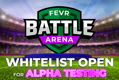 FEVR BATTLE ARENA: Alpha testing private group is now open!