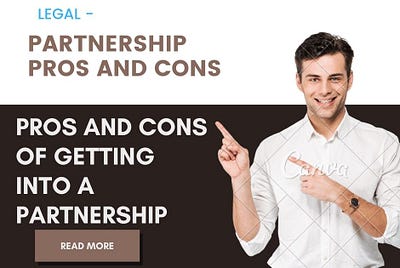 Pros and Cons of Getting Into a Partnership
