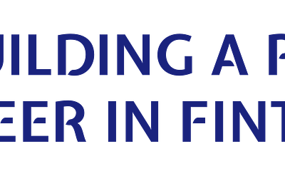 Building a Product career in Fintech