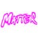 Matter