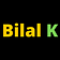 Bilal K