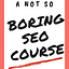 A not so boring SEO course