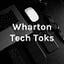 Wharton Tech Toks