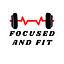 Focused and Fit