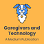 Caregivers and Technology