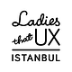 LadiesThatUX IST