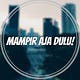 Mampir Aja Dulu