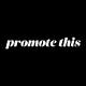 Promote This