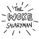 The Woke Salaryman