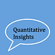 Quantitative Insights