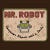 Mr. Robot