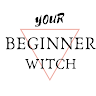 Your Beginner Witch