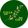 Cells and the City