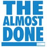THEALMOSTDONE