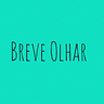 Breve Olhar