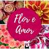 Flor e Amor