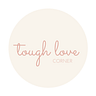 Tough Love Corner